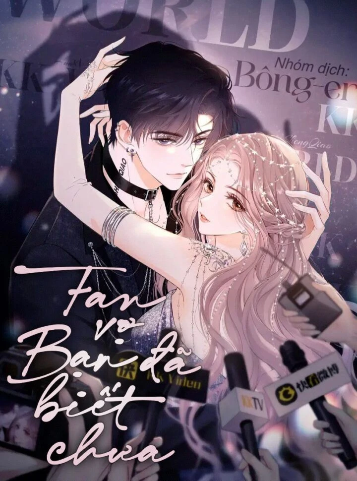 Truyện Tranh Fan Vợ Bạn Đã Biết Chưa Full Chapter