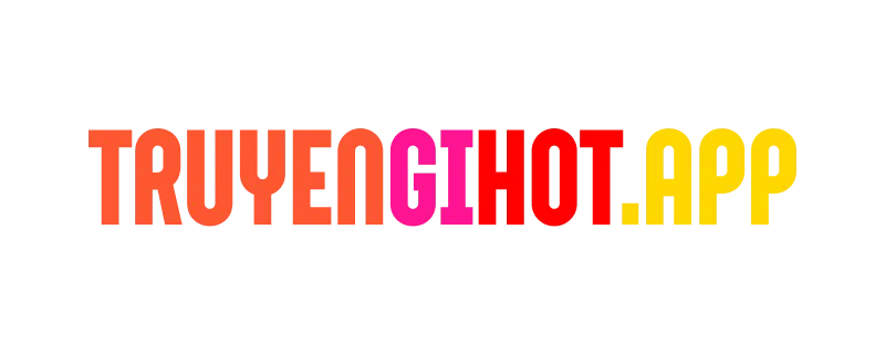 TruyenGiHot